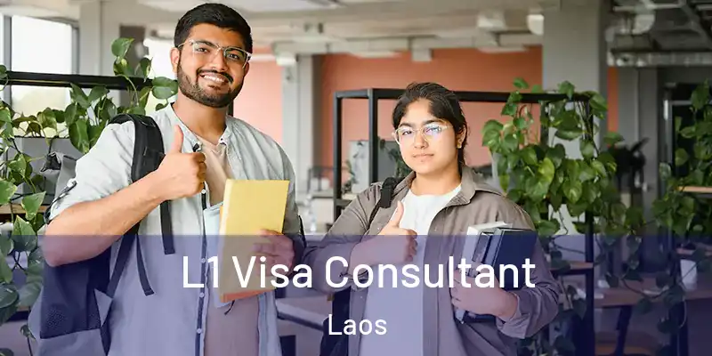  L1 Visa Consultant Laos