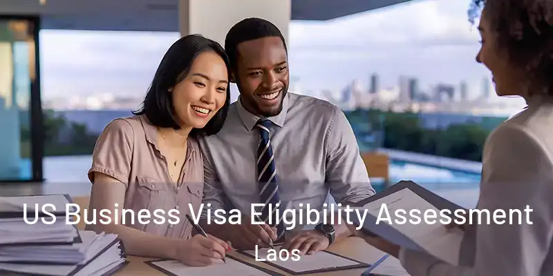  US Business Visa Eligibility Assessment Laos