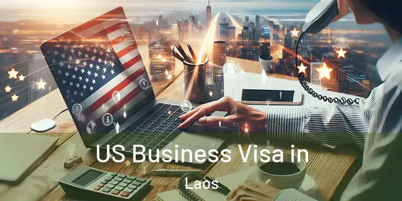 US Business Visa in Laos