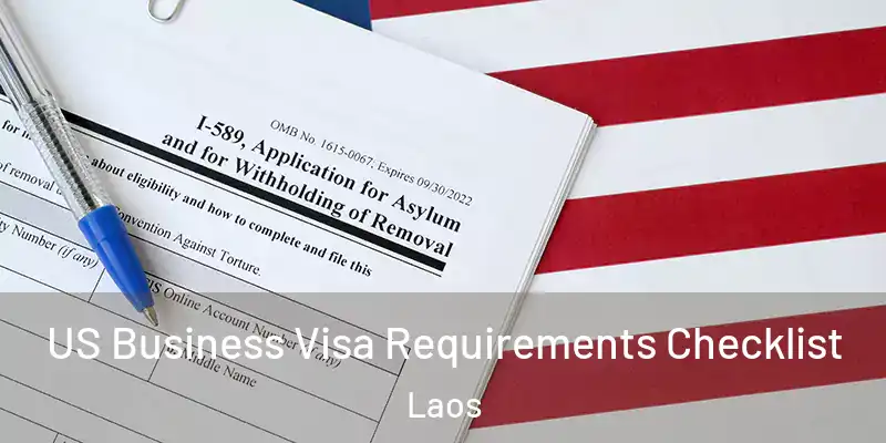 US Business Visa Requirements Checklist Laos