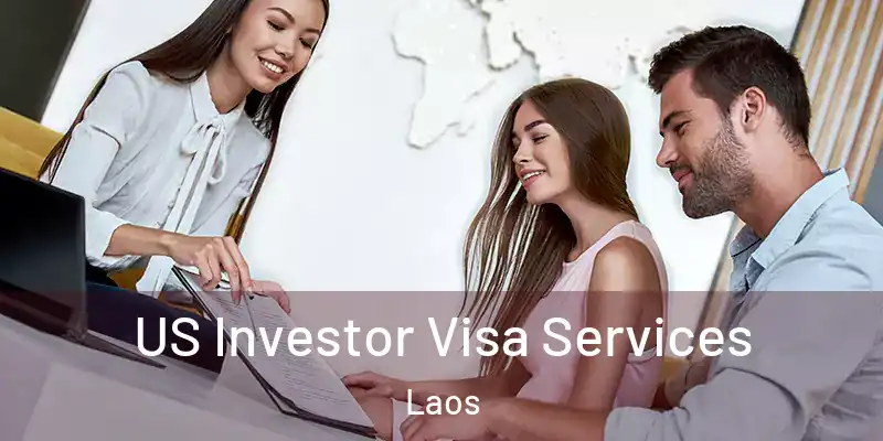  US Investor Visa Services Laos