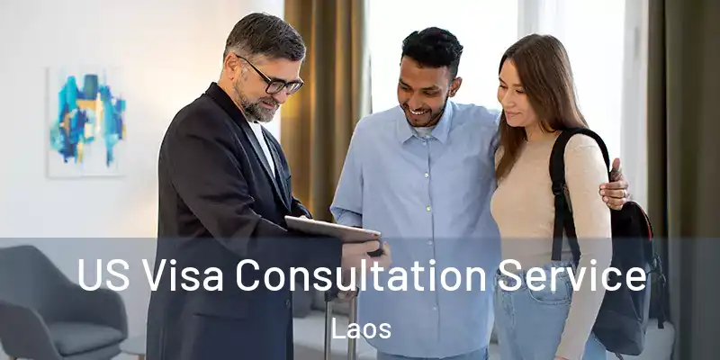  US Visa Consultation Service Laos