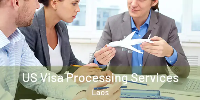  US Visa Processing Services Laos