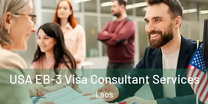  USA EB-3 Visa Consultant Services Laos
